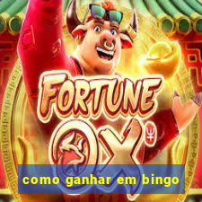 como ganhar em bingo